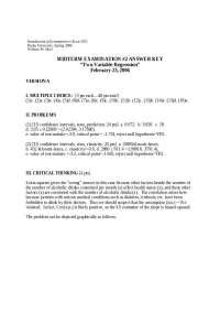 Midterm Examination Answer Key for Econ 107 Econometrics at Drake University - Prof. Willi