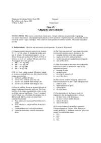 Econ 198 Quiz #3: Oligopoly & Collusion at Drake Univ.