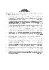 Electrochemistry: Example Problems for CHEM 160 with Reduction Potentials - Prof. Daniel A