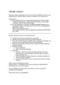 CSIS 360 Lecture 1: Introduction to Software Engineering and Waterfall Process - Prof. Bri