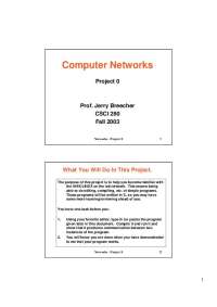 Networks Project 0: C Programming and TCP/IP Communication - Prof. Jerry Breecher