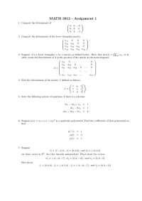 MATH 3912 Assignment: Determinants, Linear Independence, and Quadratic Polynomials