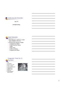 Cardiovascular Disorders: Heart Diseases, Diagnostic Tests, and Arrhythmias