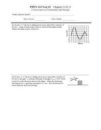 Exam 3 with 5 Problems - Newtonian Mechanics | PHYS 114 - Docsity