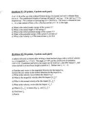 Final Exam with 3 Problem - Engineering Dynamics | ENGR 2090