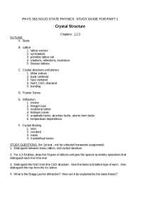 PHYS 353 Solid State Physics Study Guide for Part 1: Crystal Structure and Diffraction