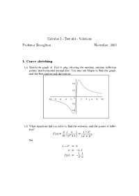 Calculus I - Test #4 Solutions: Curve Sketching, Cone Volume, Velocity, Optimization