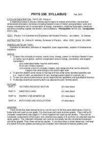 PHYS 150 Fall, 2007 Course Syllabus
