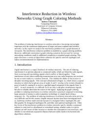 Interference Reduction in Wireless Networks Using Graph Coloring ...