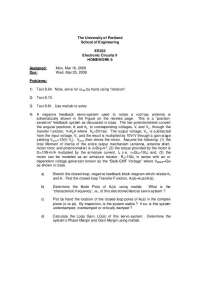 EE352 Electronic Circuits II Homework 6: Negative Feedback Servo-system Analysis - Prof. P