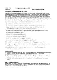 Creating a Money Class: Program Assignment for CSCI 270, Fall 2004
