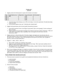 Econ 101 Problem Set 5: Analyzing Capital, Investment, and Government Spending - Prof. Car