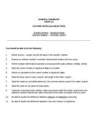 Scientific Methods-Significant Digits, and Scientific Notation-The Metric System - Lecture Notes and Objectives | CHEM 111