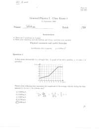 Class Exam 1 with Solutions - General Physics I | PHYS 111 - Docsity
