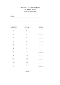 11 Questions on Organic Chemistry I - Exam 1 | CHM 2311