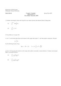 Complex Variables Homework 7, Christopher Newport University, Math 355-01 - Prof. P. P. Kh