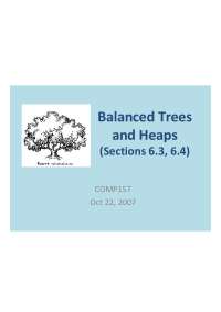 Balanced Trees and Heaps: Multiway Search Trees, 2-3 Trees, Heaps and Heapsort