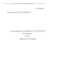 Group Counseling Proposal: Anger Management for Children 6-8 Years Old | COUN 629