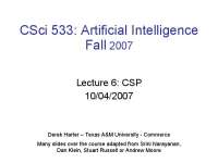 Artificial Intelligence Lecture 6: Constraint Satisfaction Problems (CSP) - Prof. Derek Ha