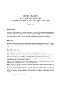 CSC 2400, Fall 2008: Bit Manipulation Workshop 1