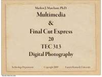 Multimedia and Final Cut Express - Digital Photography | TEC 313