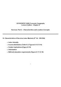 Economic Geography: Characteristics and Location of Producer and Consumer Services