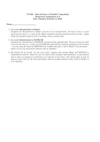 CS 340 Homework Assignment 2: Maple and MATLAB Comparison - Prof. Erin K. Mcnelis