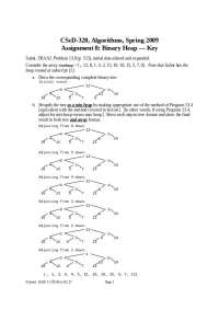Binary Heap Assignment: Algorithms, CScD-320, Spring 2009