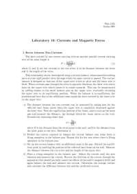 Currents and Magnetic Forces Laboratory: Measuring Magnetic Fields and Forces