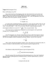 Notes for Physics 241 Test 6: Electromagnetic Waves and Images - Prof. David F. Cattell