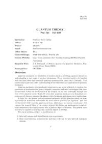 Phys 321: Quantum Theory I - Fall 2007