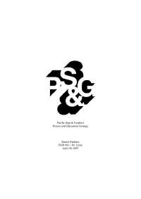Pacific Sign and Graphics Process and Operations Strategy | EGR 482
