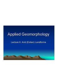 Arid Landforms - Geomorphology - Slides | GY 301