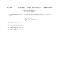 ECE 567: Statistical Signal Processing Homework Assignment #5 (Spring 2008)