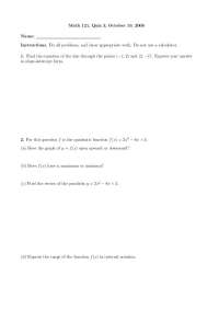 Math Quiz 3, October 19, 2006 - Equation of a Line and Quadratic Function