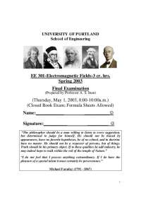 EE 301 Final Examination: Electromagnetic Fields - Spring 2003 - Prof. Aziz S. Inan
