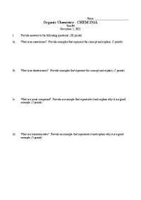 Organic Chem Exam 3 - Enantiomers, Diastereomers, Conformations