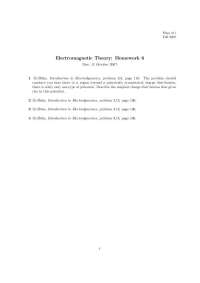 Electromagnetic Theory Homework 6 for Phys 311, Fall 2007 - Prof. David Collins