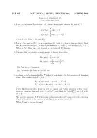 Statistical Signal Processing Homework Assignment for ECE 567, Spring 2008