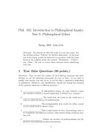 Examining Concepts of Egoism, Free Will, and Morality in Philosophical Ethics Test 3 - Pro