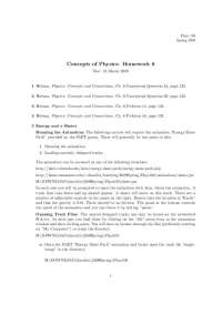 Physics 100: Spring 2009 Homework 6 - Energy and Motion - Prof. David Collins