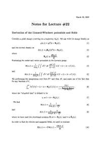 Derivation of the Lienard Wiechert Potentials and Fields - Notes | PHY 712