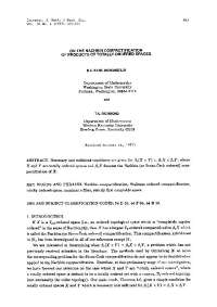 Conditions for Ordered Product Spaces: Nachbin Compactification of Tot. Ordered Spaces