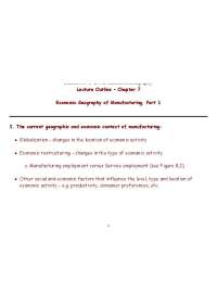 Economic Geography of Manufacturing Part I - Lecture Outline | GEOG 2440