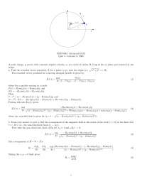 Quiz #4 with Solutions - Advanced Electromagnetism | PHGN 462 - Docsity