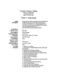 CIS218 C++ Programming Course at Central Arizona College