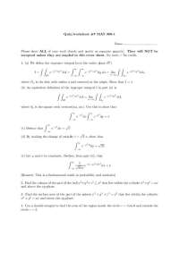 Improper Integrals and Limits in Multivariable Calculus: Quiz/Worksheet #7 MAT 309-1