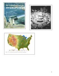 An Introduction to the Hydropower - Lecture Slides | ME 417 - Docsity