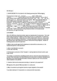 BIO 344 Quiz 3: DNA Packaging, Transcription, and Recombination - Prof. David L. Herrin