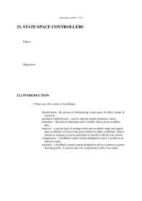 State Space Control: Parameter Identification and Observer Design